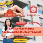 review pengalaman aplikasi travelio