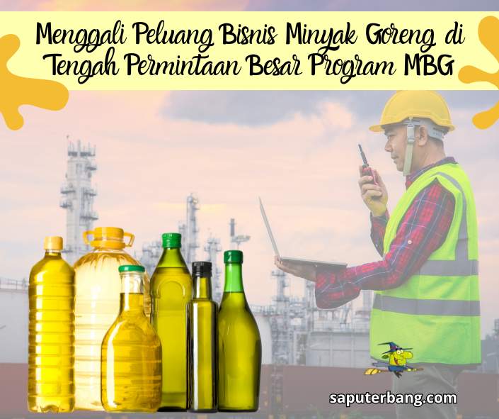 peluang bisnis minyak goreng