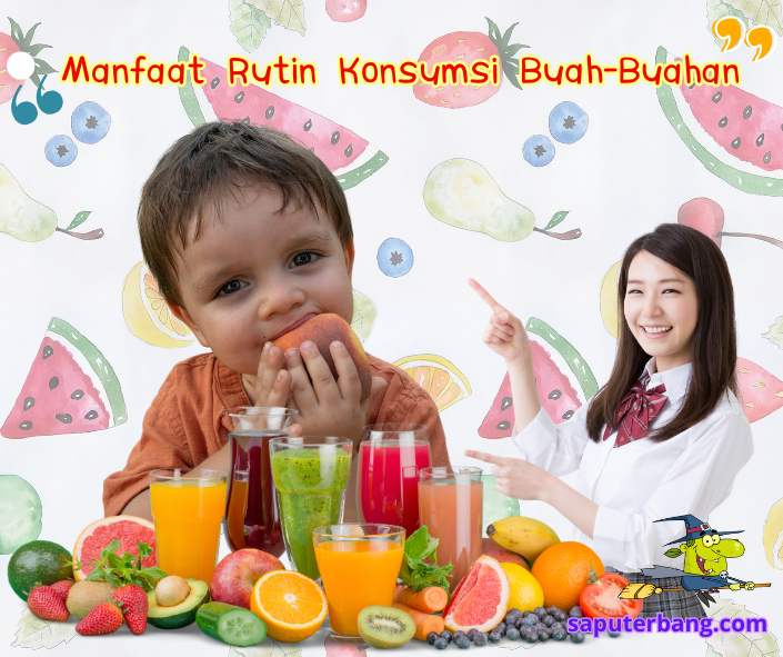 konsumsi buah buahan